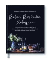 Tristan Brandt, Ruth Alice Fitz, Ulla Hofmann - Reben, Rebhuhn, Rebellion, Inbunden