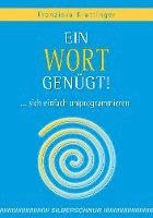 Ein Wort genügt! 1