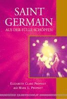 Saint Germain - Aus der Fülle schöpfen 1