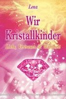 bokomslag Wir Kristallkinder