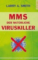 bokomslag MMS - Der natürliche Viruskiller
