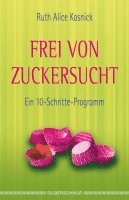 bokomslag Frei von Zuckersucht