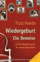 Wiedergeburt - Die Beweise 1