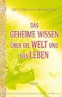 bokomslag Das geheime Wissen über die Welt und das Leben