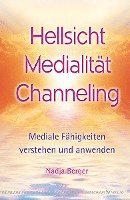 bokomslag Hellsicht, Medialität, Channeling