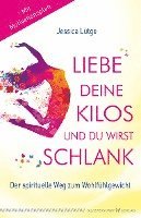 bokomslag Liebe deine Kilos und du wirst schlank