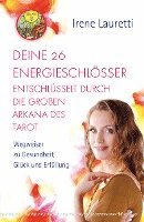 Deine 26 Energieschlösser entschlüsselt durch die großen Arkana des Tarot 1