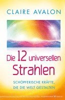 bokomslag Die 12 universellen Strahlen