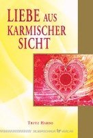 Trutz Hardo - Liebe aus karmischer Sicht, Häftad