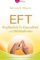bokomslag EFT - Klopftechnik für Gesundheit und Wohlbefinden