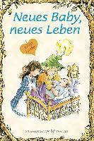 Lisa O. Engelhardt, R. W. Alley - Neues Baby, neues Leben, Häftad