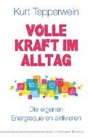 Volle Kraft im Alltag 1