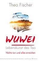 bokomslag WuWei - Lebenskunst des Tao