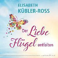 bokomslag Der Liebe Flügel entfalten