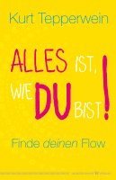 bokomslag Alles ist, wie du bist!