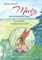 bokomslag Matz, der kriminelle Hase