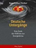 Deutsche Untergänge 1