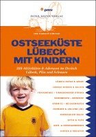 bokomslag Ostseeküste Lübeck mit Kindern