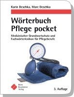 bokomslag Wörterbuch Pflege pocket : Medizinischer Grundwortschatz und Fachwörterlexikon für Pflegeberufe