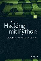 Justin Seitz - Hacking mit Python, Häftad