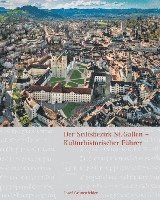 bokomslag Der Stiftsbezirk St. Gallen - Kulturhistorischer Führer