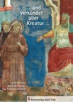 bokomslag ... und verkündet aller Kreatur ...