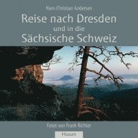 bokomslag Reise nach Dresden und in die Sächsische Schweiz