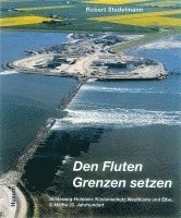 Den Fluten Grenzen setzen 1