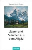 bokomslag Sagen und Märchen aus dem Allgäu