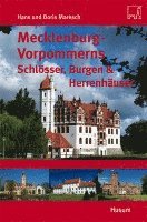 Hans Maresch, Doris Maresch - Mecklenburg-Vorpommerns Schlösser, Burgen & Herrenhäuser, Häftad