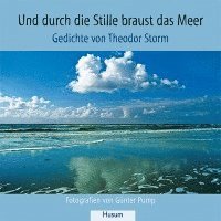 bokomslag Und durch die Stille braust das Meer