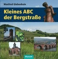 bokomslag Kleines ABC der Bergstraße