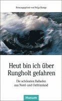 Heut bin ich über Rungholt gefahren 1