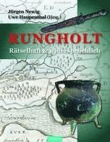 Rungholt - rätselhaft und widersprüchlich 1