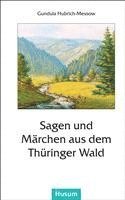 bokomslag Sagen und Märchen aus dem Thüringer Wald