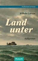Wilhelm Lobsien, Arno Bammé, Thomas Steensen - Landunter, Häftad