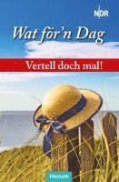 bokomslag Vertell doch mal! Wat för'n Dag