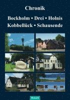 bokomslag Chronik Bockholm, Drei, Holnis, Kobbellück, Schausende