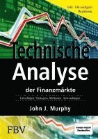 bokomslag Technische Analyse der Finanzmärkte. Inkl. Workbook