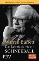 bokomslag Warren Buffett - Das Leben ist wie ein Schneeball