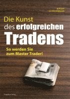 Birger Schäfermeier - Die Kunst des erfolgreichen Tradens, Häftad