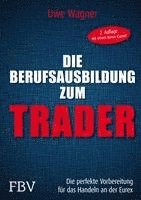 bokomslag Meine Berufsausbildung als Trader