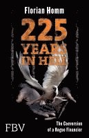 Florian Homm - 225 Years in Hell, Häftad