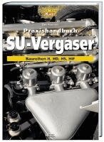Des Hammill - Praxishandbuch SU-Vergaser, Inbunden