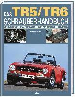 bokomslag Das Triumph TR5/TR6 Schrauberhandbuch