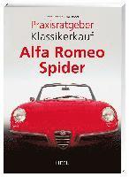 bokomslag Praxisratgeber Klassikerkauf: Alfa Romeo Spider