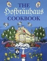 bokomslag The Hofbräuhaus Cookbook