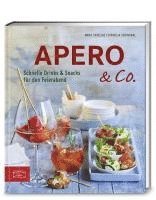 Anna Cavelius, Cornelia Schinharl - Apero & Co., Häftad
