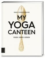 bokomslag My Yoga Canteen