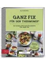 bokomslag Yummy! Ganz fix für den Thermomix¿